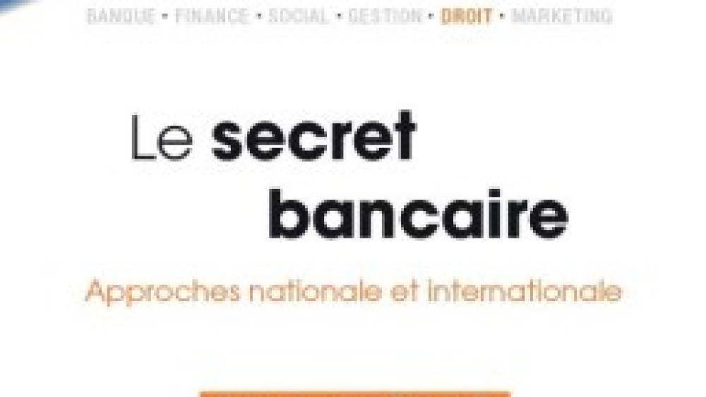 Le secret bancaire
