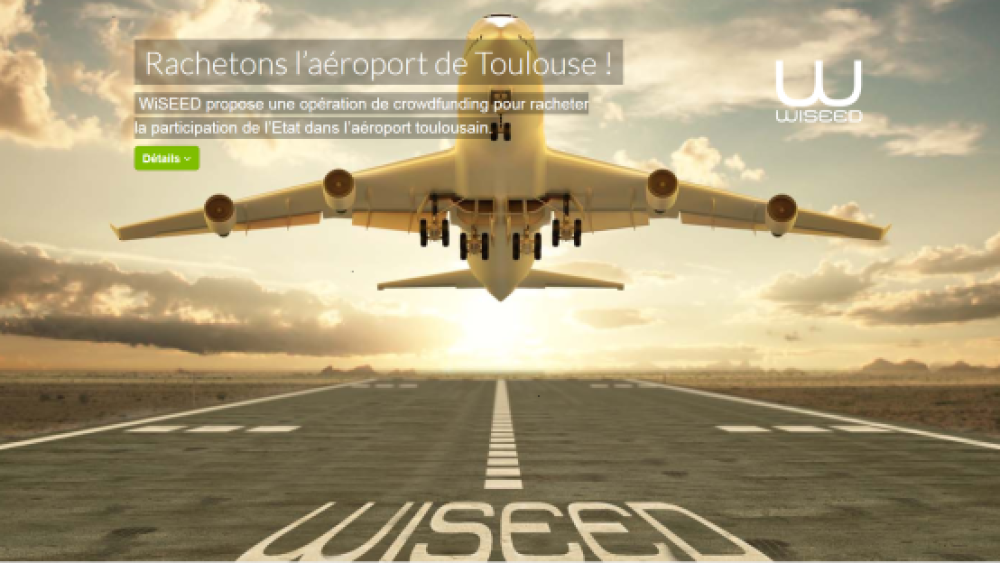 Crowdfunding: L’aéroport de Toulouse déchaîne les passions