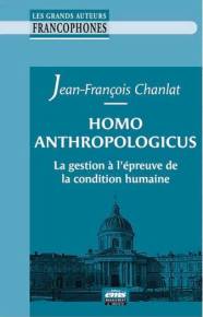 Homo anthropologicus, la gestion à l’épreuve de la condition humaine