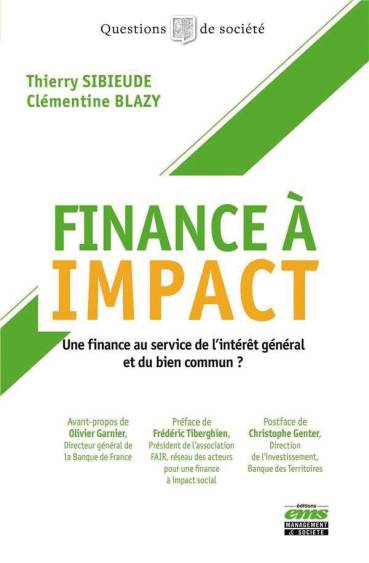 Finance à impact&nbsp;– Une finance au service de l’intérêt général et du bien commun&nbsp;?