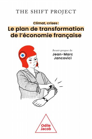 Climat, crises, le plan de transformation de l’économie française