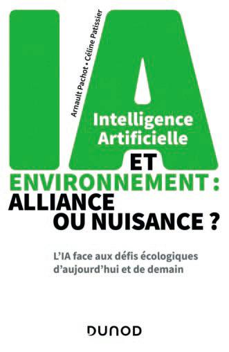 $!Intelligence artificielle et environnement&nbsp;: alliance ou nuisance&nbsp;?