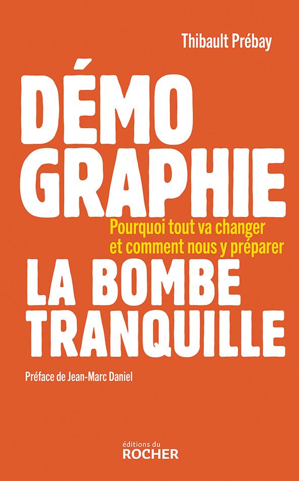 $!« La démographie est devenue un facteur de rupture »